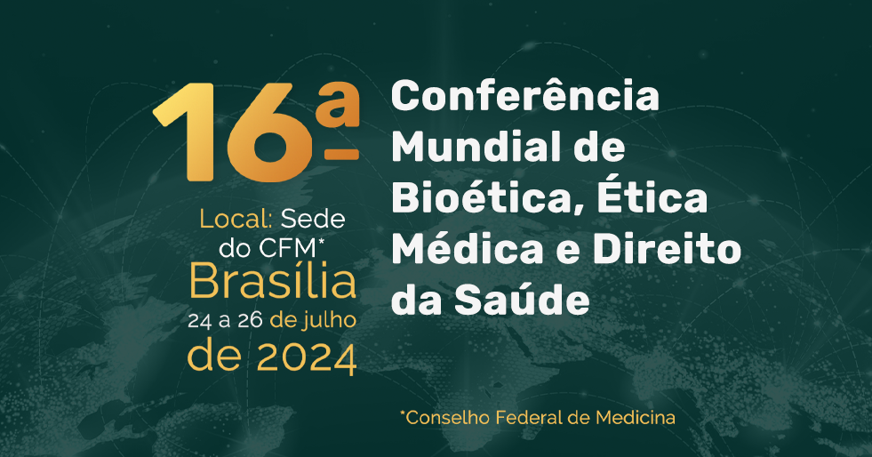 Em julho, alguns dos maiores especialistas em bioética do mundo estarão em Brasília