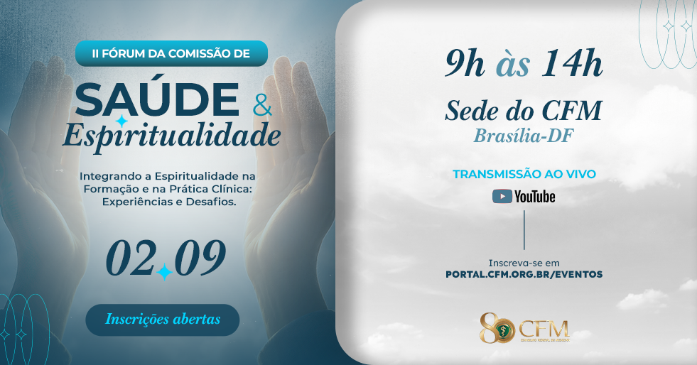 II Fórum da Comissão do CFM discute a integração à formação e prática médica